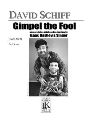David Schiff: Gimpel the Fool