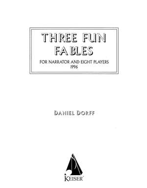 Daniel Dorff: Three Fun Fables