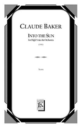 Claude Baker: Into the Sun