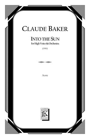 Claude Baker: Into the Sun