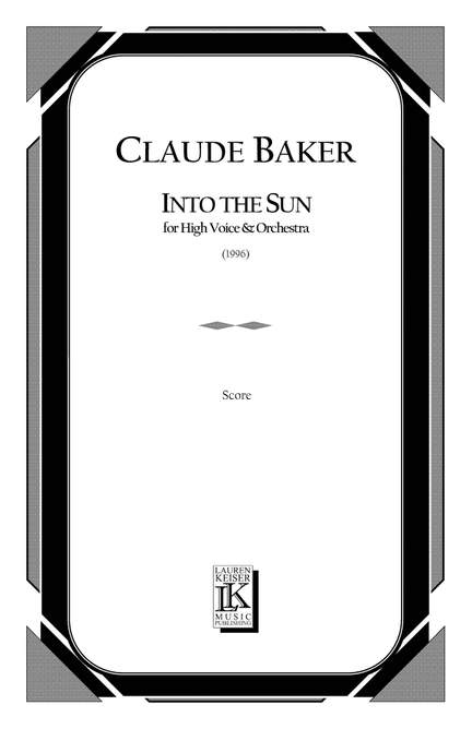 Claude Baker: Into the Sun