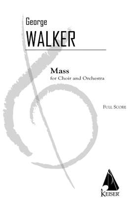 George Walker: Mass