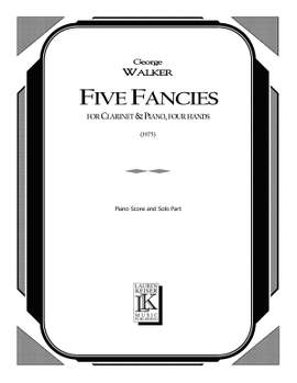George Walker: Five Fancies
