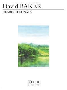 David Baker: Clarinet Sonata
