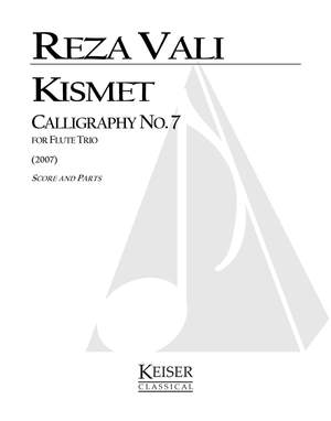 Reza Vali: Kismet: Calligraphy No. 7
