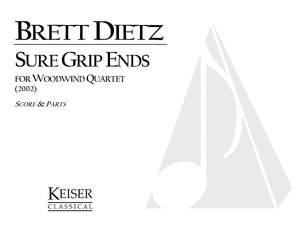 Brett William Dietz: Sure Grip Ends