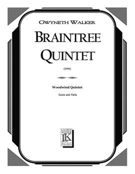 Gwyneth Walker: Braintree Quintet