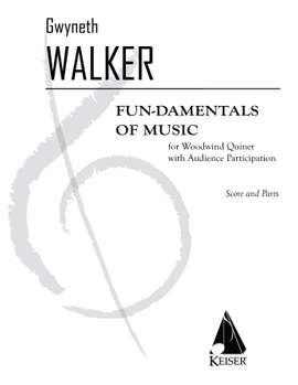 Gwyneth Walker: Fun-damentals of Music