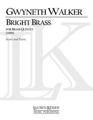 Gwyneth Walker: Bright Brass