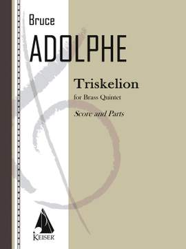 Bruce Adolphe: Triskelion