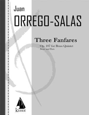 Juan Orrego-Salas: 3 Fanfares, Op. 107