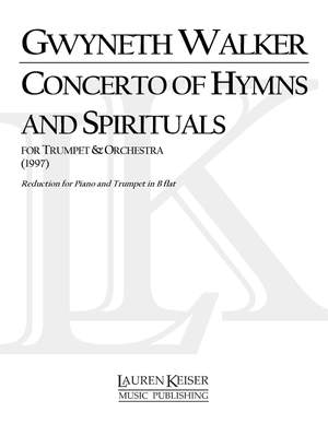 Gwyneth Walker: A Concerto of Hymns and Spirituals