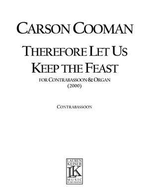 Carson Cooman: Therefore Let Us Keep the Feast
