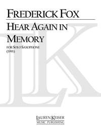 Frederick Fox: Hear Again in Memory