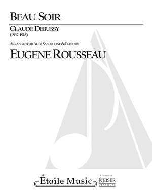 Claude Debussy: Beau Soir