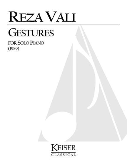 Reza Vali: Gestures