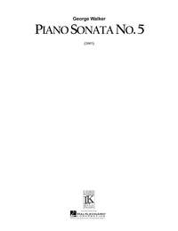 George Walker: Piano Sonata No. 5