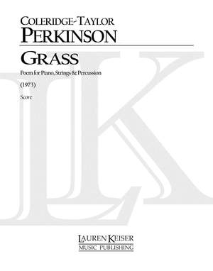 Coleridge-Taylor Perkinson: Grass