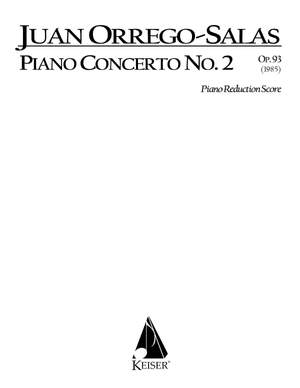 Juan Orrego-Salas: Piano Concerto No. 2, Op. 93