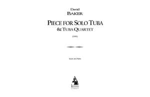 David Baker: Piece for Solo Tuba/Tuba Quartet