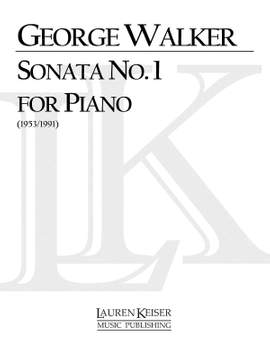 George Walker: Piano Sonata No. 1