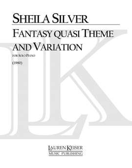 Sheila Silver: Fantasy Quasi Theme and Variations