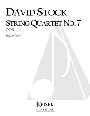 David Stock: String Quartet No. 7