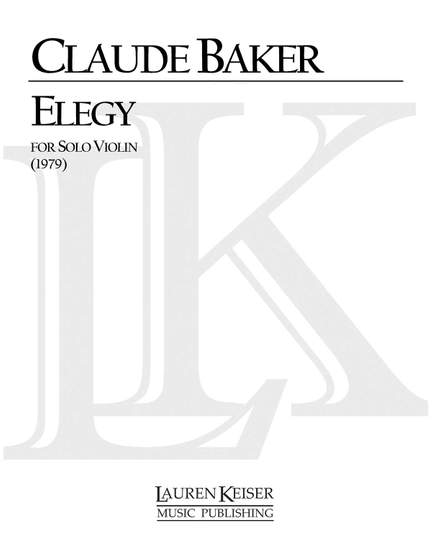 Claude Baker: Elegy