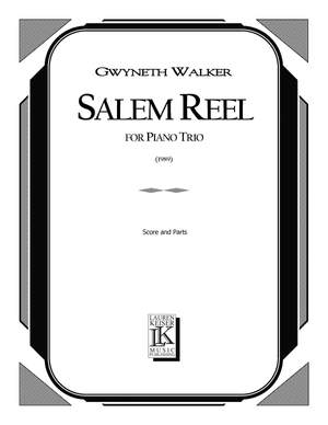 Gwyneth Walker: Salem Reel