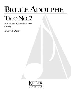 Bruce Adolphe: Piano Trio No. 2