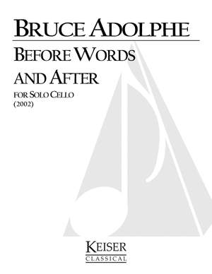 Bruce Adolphe: Before Words and After