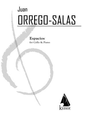 Juan Orrego-Salas: Espacios, Op. 115: A Rhapsody for Cello and Piano