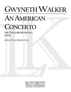Gwyneth Walker: An American Concerto Piano Reduction