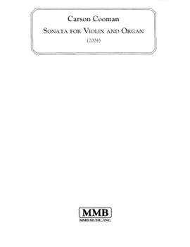 Carson Cooman: Sonata No. 2 for Violin and Piano