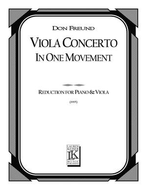 Don Freund: Viola Concerto in One Movement (Piano Reduction)
