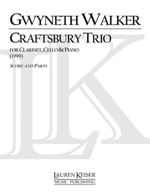 Gwyneth Walker: Craftsbury Trio for Clarinet, Cello and Piano