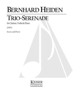 Bernhard Heiden: Trio-Serenade for Clarinet, Violin and Piano