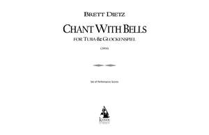 Brett William Dietz: Chant with Bells