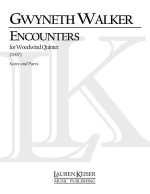 Gwyneth Walker: Encounters