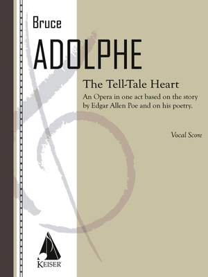Bruce Adolphe: The Tell-Tale Heart