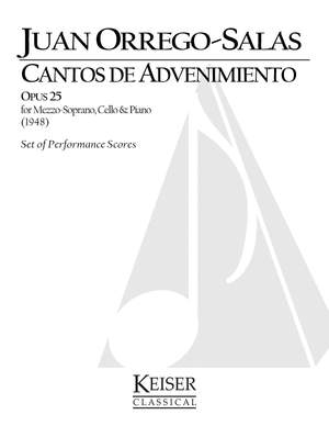 Juan Orrego-Salas: Cantos de Advenimiento, Op. 25