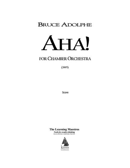 Bruce Adolphe: Aha!