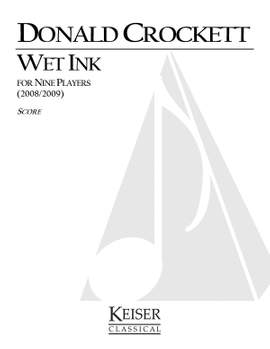 Donald Crockett: Wet Ink for 9 Players