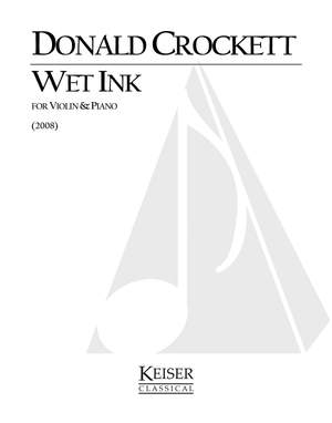Donald Crockett: Wet Ink