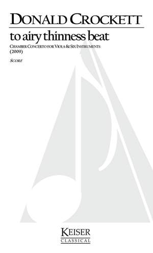 Donald Crockett: To Airy Thinness Beat