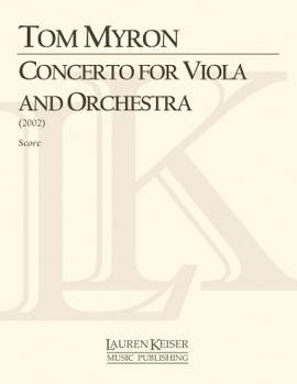 Tom Myron: Concerto for Viola and Orchestra
