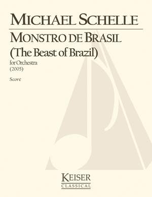 Michael Schelle: Beast of Brazil
