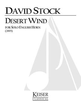 David Stock: Desert Wind for Solo English Horn