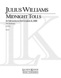 Julius Williams: Midnight Tolls: In Memoriam Septemer 11, 2001