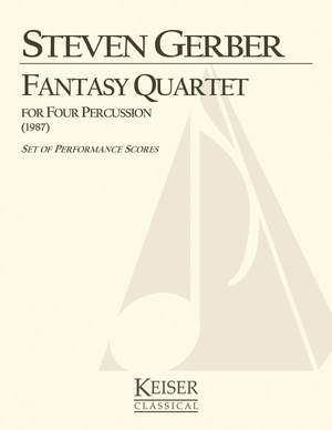 Steven R. Gerber: Fantasy Quartet